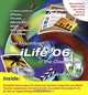 The Macintosh iLife 06 in the Classroom, Jim Heid, Ted Lai 