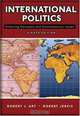 International Politics: Enduring Concepts and Contemporary Issues (8th Edition), Robert J. Art, Robert Jervis 