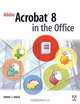 Adobe Acrobat 8 in the Office, Donna L. Baker 