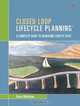 Closed Loop Lifecycle Planning(R): A Complete Guide to Managing Your PC Fleet (HP Professional), Bruce Michelson 