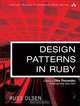 Design Patterns in Ruby, Russ Olsen 