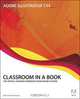 Adobe Illustrator CS3 Classroom in a Book, Adobe Creative Team 