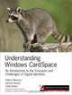 Understanding Windows CardSpace: An Introduction to the Concepts and Challenges of Digital Identities, Vittorio Bertocci, Garrett Serack, Caleb Baker 