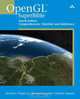 OpenGL(R) SuperBible: Comprehensive Tutorial and Reference, Richard S. Wright, Benjamin Lipchak, Nicholas Haemel 