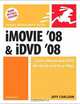 iMovie 08 and iDVD 08 for Mac OS X: Visual QuickStart Guide, Jeff Carlson 