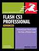 Flash CS3 Professional Advanced for Windows and Macintosh: Visual QuickPro Guide, Russell Chun 