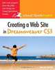 Creating a Web Site in Dreamweaver CS3: Visual QuickProject Guide, Nolan Hester 