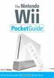 The Nintendo Wii Pocket Guide, Bart G. Farkas 