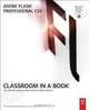 Adobe Flash Professional CS5 Classroom in a Book, Adobe Creative Team 