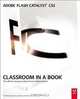 Adobe Flash Catalyst CS5 Classroom in a Book, 