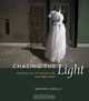 Chasing the Light: Improving Your Photography with Available Light (Voices That Matter), Ibarionex Perello 