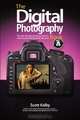 The Digital Photography Book, Part 4, Scott Kelby 