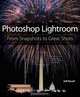 Photoshop Lightroom: From Snapshots to Great Shots (Covers Lightroom 4), Jeff Revell 