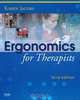 Ergonomics for Therapists, Karen Jacobs 