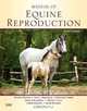 Manual of Equine Reproduction, Steven P. Brinsko DVM, Terry L. Blanchard DVM MS Dipl ACT, Dickson D. Varner DVM MS Dipl ACT, Ja 