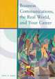 Business Communications, The Real World, and Your Career, James Seguin 