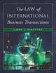 The Law of International Business Transactions, Larry A. Dimatteo 