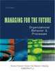 Managing for the Future : Organizational Behavior and Processes, Deborah G. Ancona 