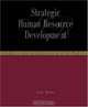 Strategic Human Resource Development, Lyle Yorks 