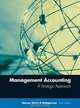 Management Accounting: A Strategic Approach, Wayne J. Morse, James R. Davis, Al L. Hartgraves, James Richard Davis 