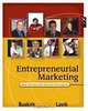 Entrepreneurial Marketing: Real Stories and Survival Strategies, Bruce Buskirk, Molly Lavik 