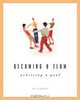 Becoming a Team: Achieving a Goal, Roy Herrenkohl 