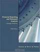 Financial Reporting and Statement Analysis: A Strategic Perspective, Clyde P. Stickney, Paul R. Brown, James M. Wahlen 