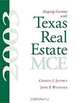 Keeping Current With Texas Real Estate, McE 2003, Charles J. Jacobus, John P. Wiedemer 