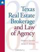 Texas Real Estate Brokerage and Law of Agency: 2004, Charles J. Jacobus, George C. Stephens 
