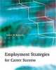 Employment Strategies for Career Success, Robert W. Rasberry 