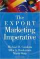 The Export Marketing Imperative, Michael R. Czinkota 