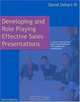 Developing and Role Playing Effective Sales Presentations, David Sellars 