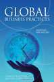 Global Business Practices: Adapting for Success, Michael J Copeland, Camille P Schuster 