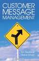Customer Message Management: Increasing Marketing