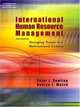 International Human Resource Management : Managing People in a Multinational Context (Visit the Website), Peter J. Dowling 