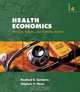 Health Economics (with Printed Access Card InfoTrac 1-Semester, Economic Appliations Online Product), Rexford E. Santerre, Stephen P. Neun 