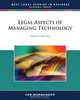 Legal Aspects of Managing Technology (Legal Aspects of Managing Technology), Lee B. Burgunder 