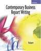 Contemporary Business Report Writing, Shirley Kuiper 