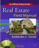 Real Estate Field Manual: An Official Selling Guide (with CD-ROM), Barbara Nash-Price 