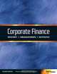 Corporate Finance (with Thomson ONE - Business School Edition 6-Month and Smart Finance Printed Access Card), Scott B. Smart, William L Megginson, Lawrence J. Gitman 