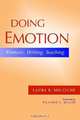 Doing Emotion: Rhetoric, Writing, Teaching, Laura R. Micciche 