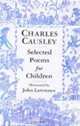 Charles Causley Selected Poems for Children, Charles Causley 