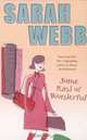 Some Kind of Wonderful, Sarah Webb 