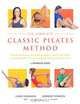 The Complete Classic Pilates Method, Miranda Bass 