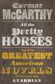All the Pretty Horses, Cormac McCarthy 
