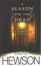 A Season for the Dead, David Hewson 