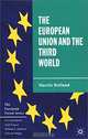 The European Union and the Third World, Martin Holland 