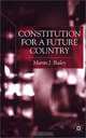 Constitution for a Future Country, Martin J. Bailey, Nicolaus Tideman 