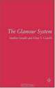 The Glamour System, Stephen Gundle, Clino T. Castelli 