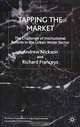 Tapping the Market: The Challenge of Institutional Reform in the Urban Water Sector (The Role of Government in Adjusting Economies), Andrew Nickson, Richard Franceys, R. Franceys 